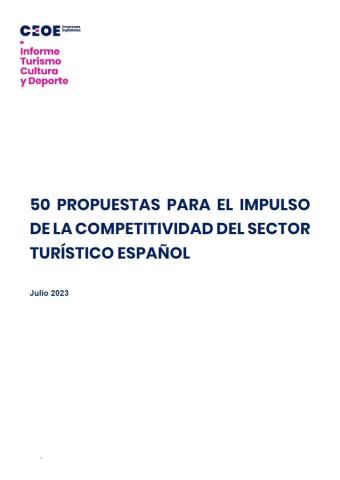 50 propuestas para el impulso de la competitividad del sector turístico español - Julio 2023