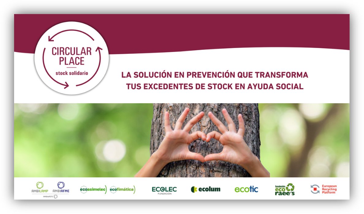 Cartel informativo del proyecto Circular Place con un árbol, unas manos formando un corazón y mensajes sobre aprovechamiento de excedentes de stock para ayuda social.