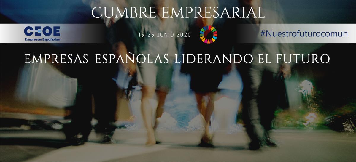 Cumbre Empresarial CEOE - Junio 2020