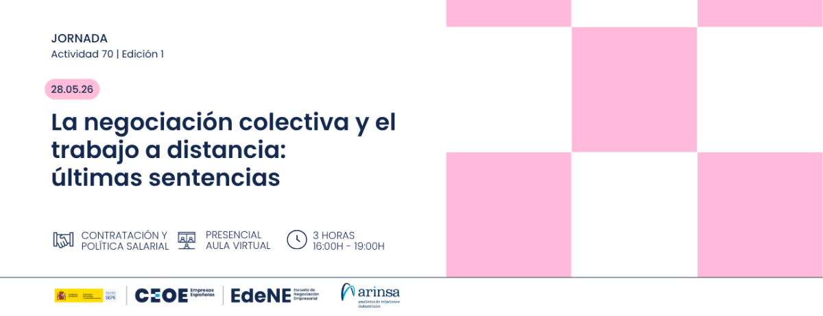 Edene Jornada #EdeNE - ‘La negociación colectiva y el trabajo a distancia ...