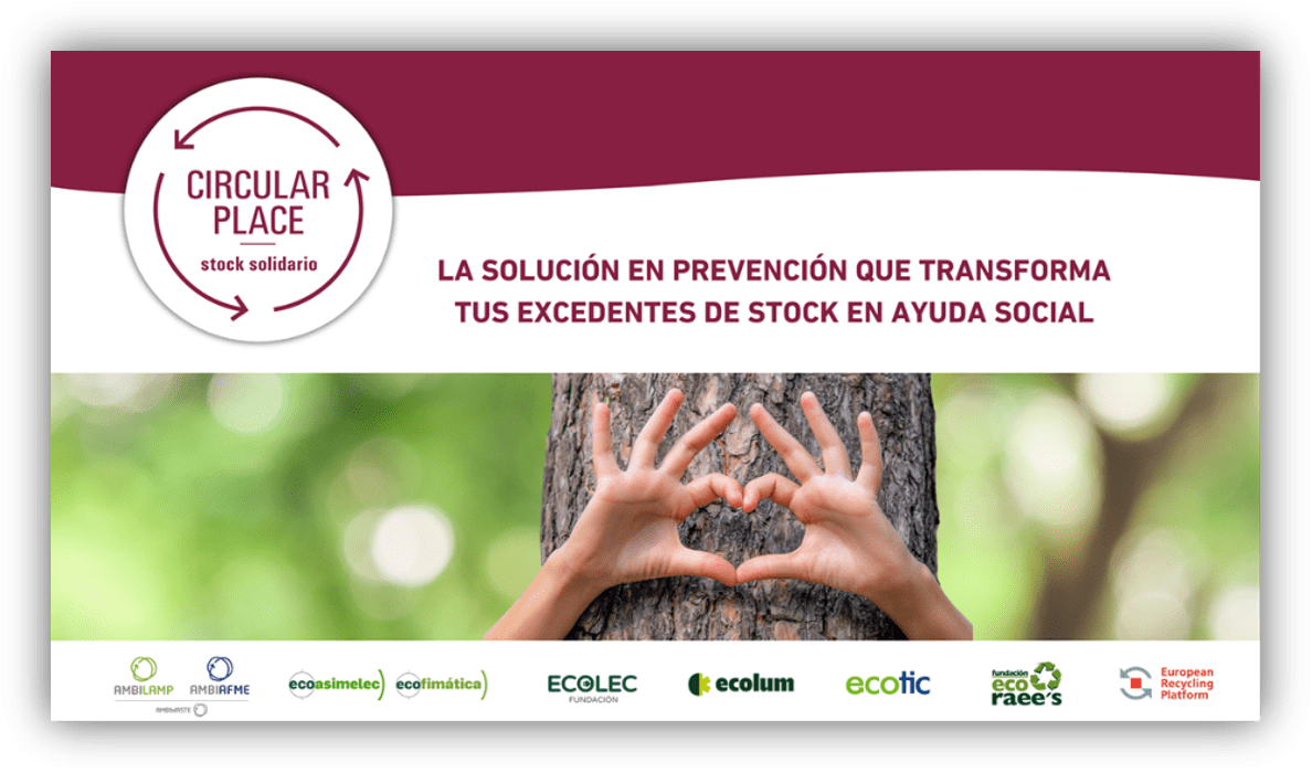 Cartel informativo del proyecto Circular Place con un árbol, unas manos formando un corazón y mensajes sobre aprovechamiento de excedentes de stock para ayuda social.