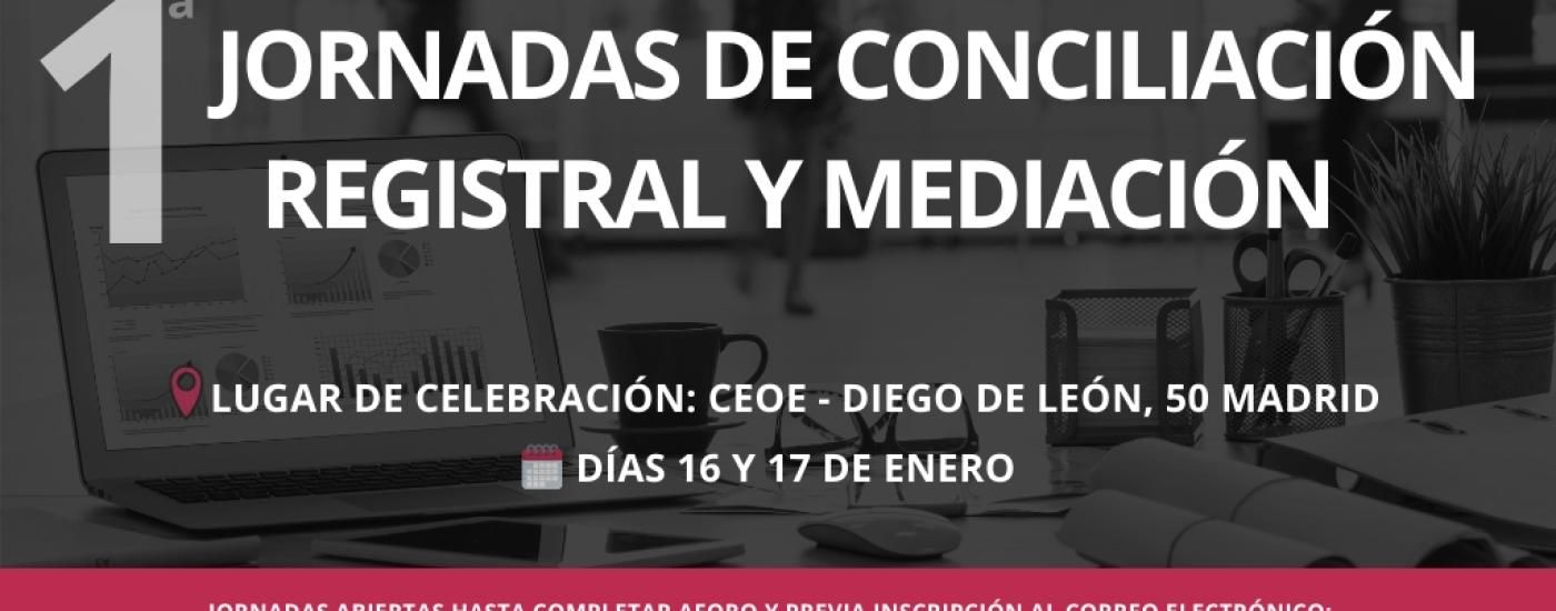 I Jornadas De Conciliación Registral Y Mediación