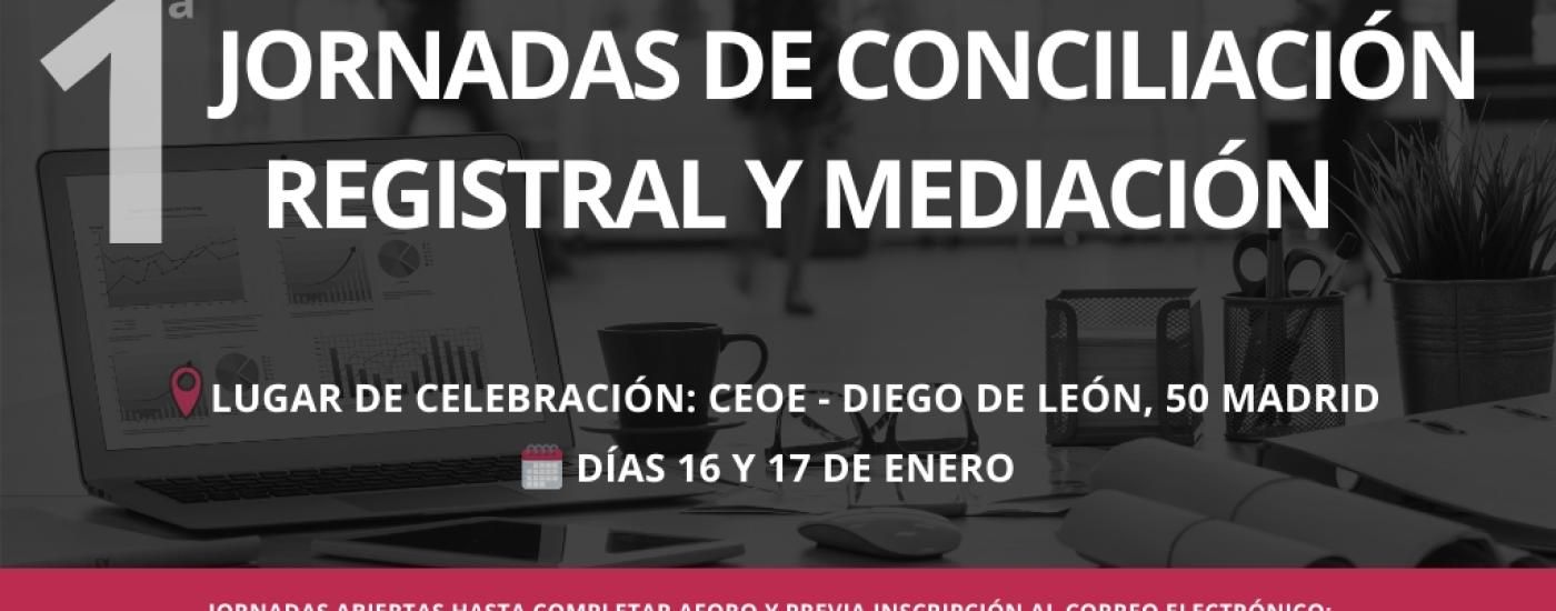  I Jornadas De Conciliación Registral Y Mediación