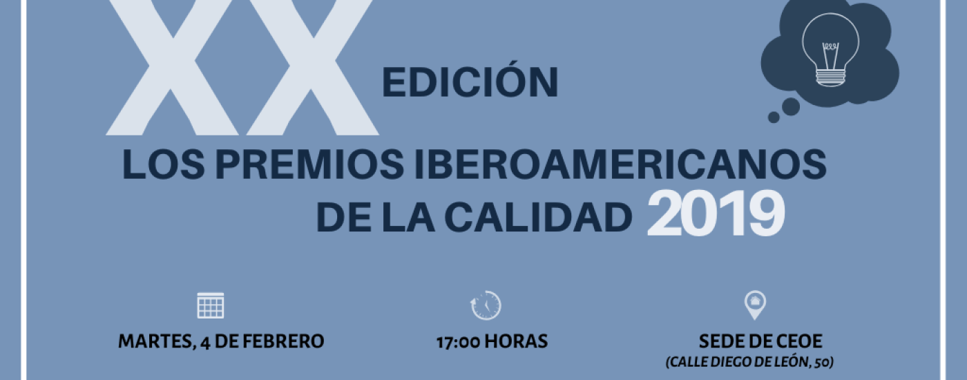 XX edición de los Premios Iberoamericanos de la Calidad 2019