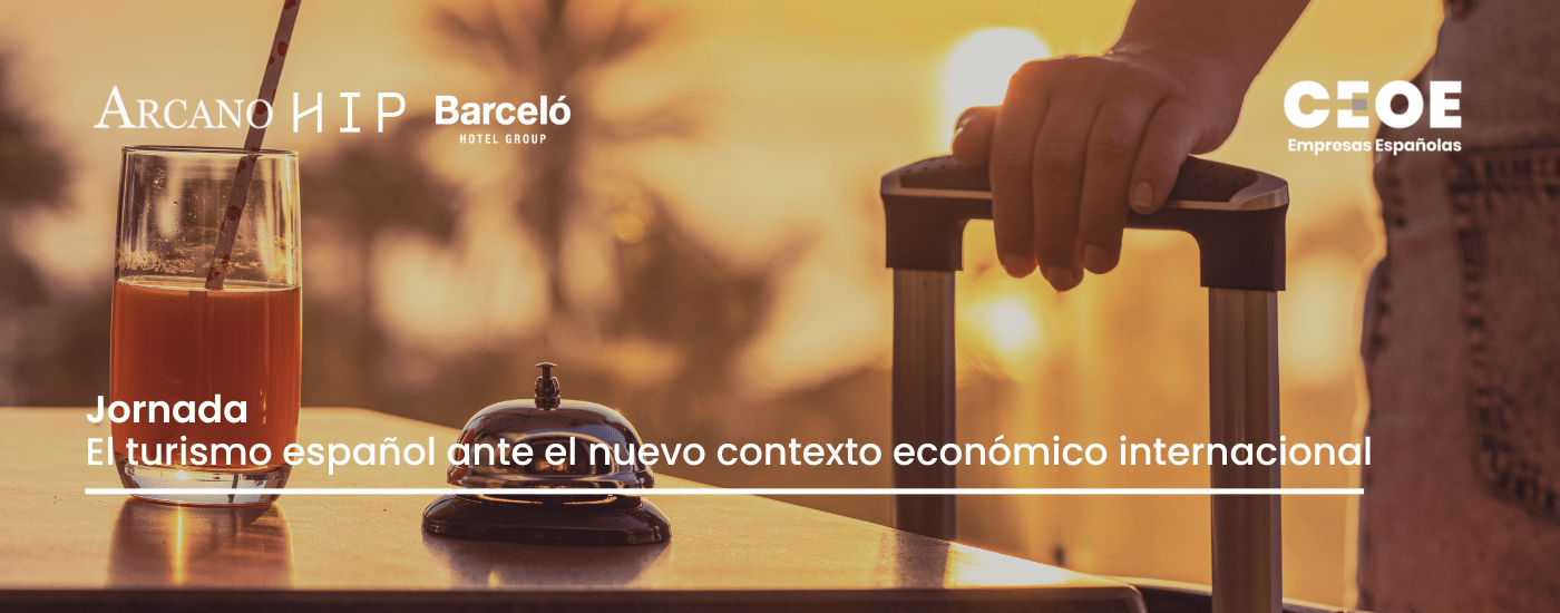 Jornada "El turismo español ante el nuevo contexto económico internacional"