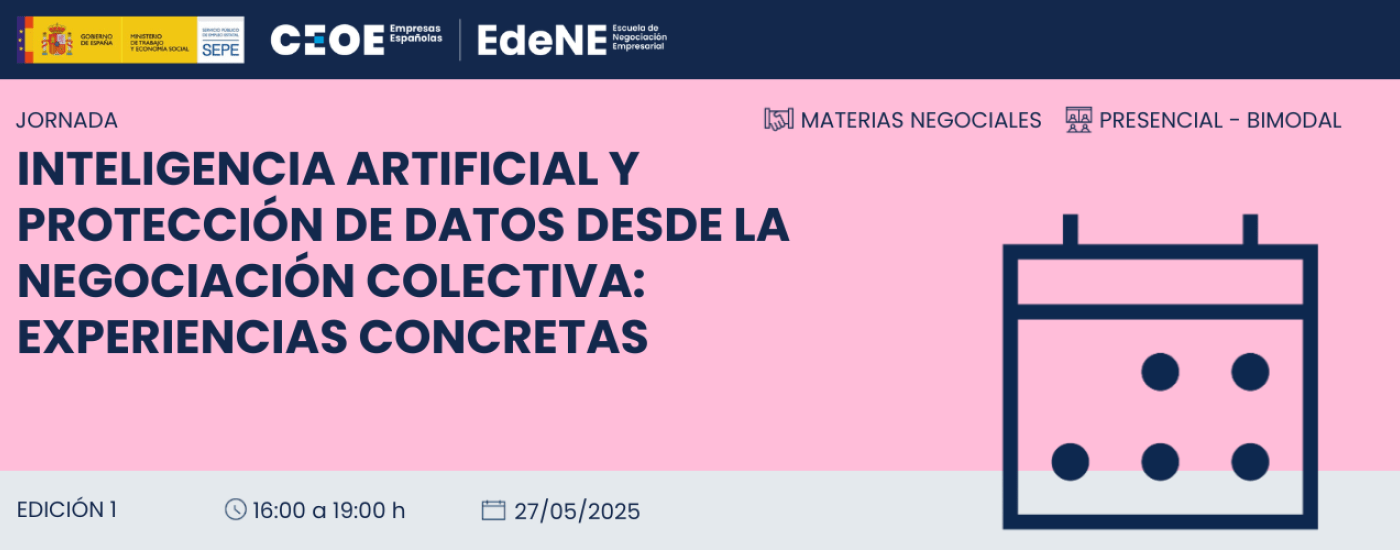 Jornada: ‘Inteligencia artificial y protección de datos desde la negociación colectiva: experiencias concretas