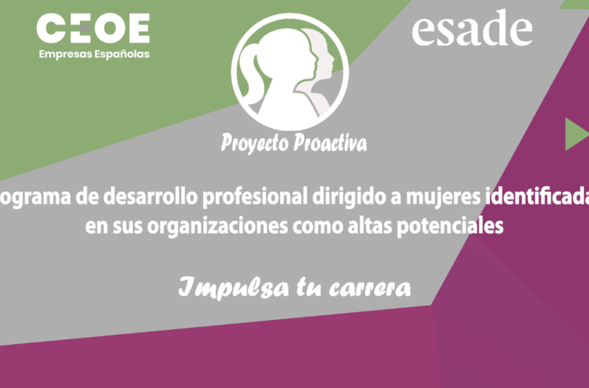 CEOE lanza el Proyecto Proactiva
