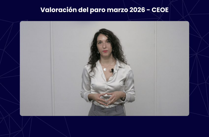 Valoración del Departamento de Empleo, Diversidad y Protección Social de CEOE.