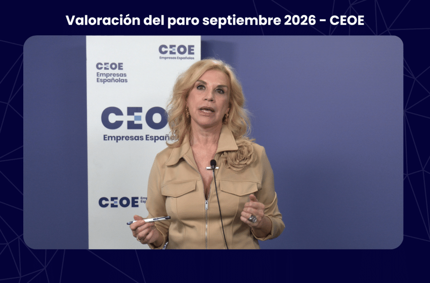 Valoración del paro septiembre 2026 - CEOE