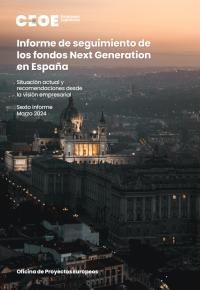 Informe de seguimiento de los fondos Next Generation en España - Sexto informe