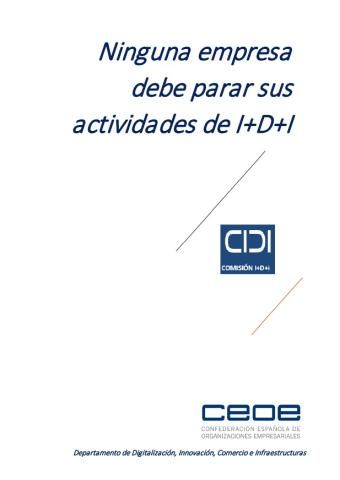 Ninguna empresa debe parar sus actividades de I+D+i