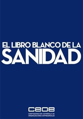 El Libro Blanco de la Sanidad