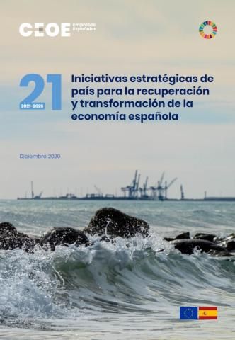 21 iniciativas estratégicas de país para la recuperación y transformación de la economía española 2021-2026