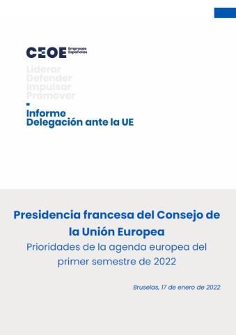 Presidencia francesa del Consejo de la Unión Europea: prioridades de la agenda europea del primer semestre de 2022