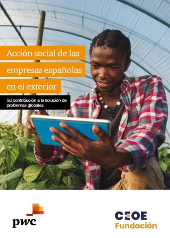 Acción social de las empresas españolas en el exterior : su contribución a la solución de problemas globales