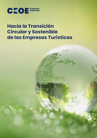 Hacia la transición a la economía circular y sostenible de las empresas turísticas