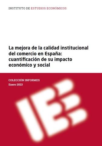 La mejora de la calidad institucional del comercio en España
