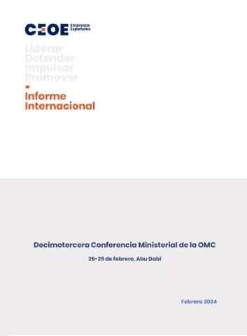 Decimotercera Conferencia Ministerial de la OMC : 26-29 de febrero, Abu Dabi (febrero 2024)