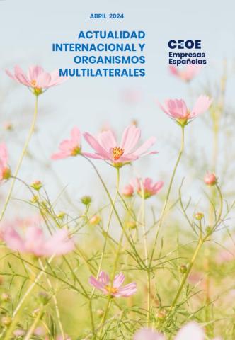 Actualidad internacional y organismos multilaterales - Abril 2024