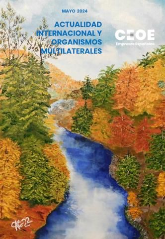 Actualidad internacional y organismos multilaterales - Mayo 2024