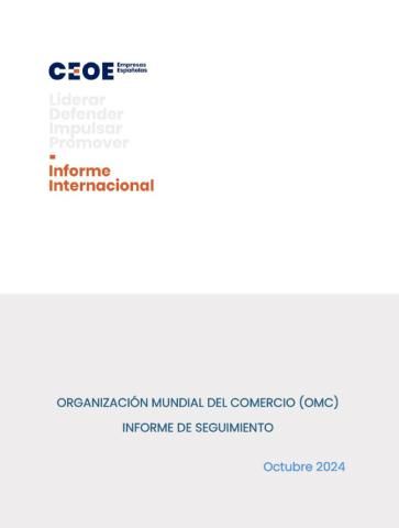 Organización Mundial del Comercio informe de seguimiento