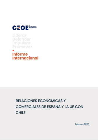 RELACIONES ECONÓMICAS Y COMERCIALES DE ESPAÑA Y LA UE CON CHILE