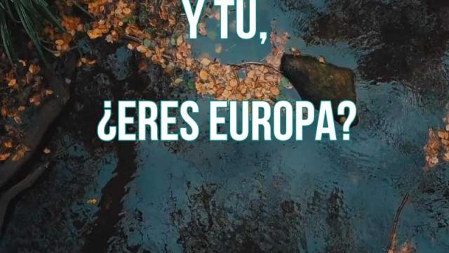 Y tú, ¿eres Europa?