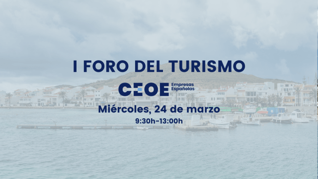 I Foro de Turismo CEOE