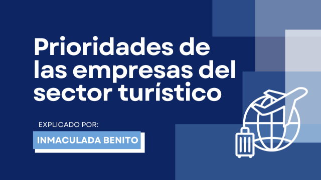 Prioridades de las empresas del sector turístico