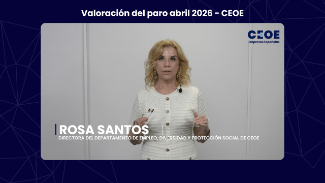 Valoración del paro abril 2026 - CEOE