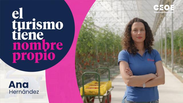 El turismo tiene nombre propio | Ana Hernández