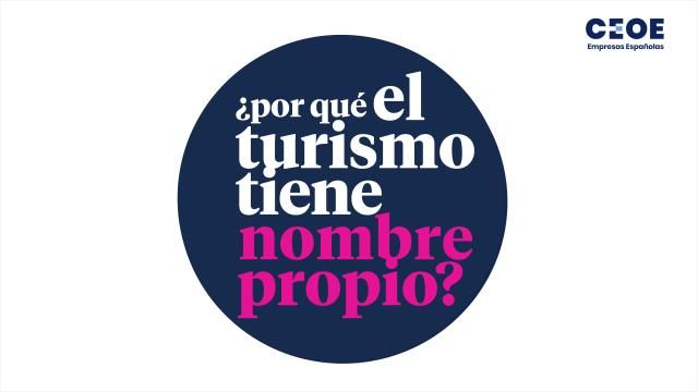 ¿Por qué el turismo tiene nombre propio?