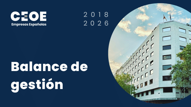 Balance de gestión | CEOE 2026